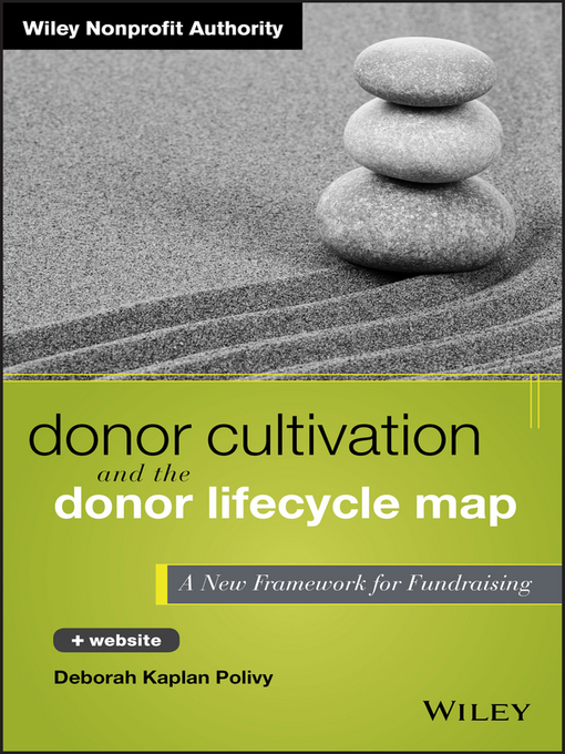 Title details for Donor Cultivation and the Donor Lifecycle Map by Deborah Kaplan Polivy - Available